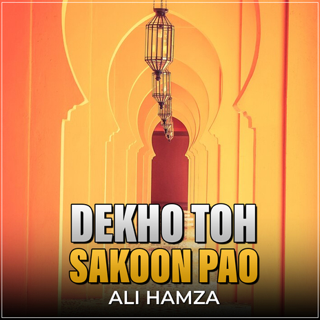 Dekho Toh Sakoon Pao | Boomplay Music