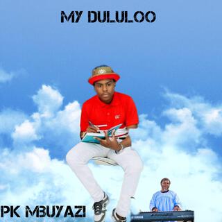 MY DULULU ft. Mjolisi lyrics | Boomplay Music