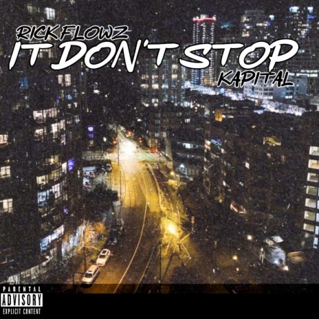 It Don't Stop ft. Kapital | Boomplay Music