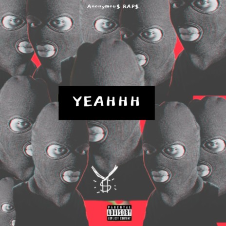 Yeahhh | Boomplay Music