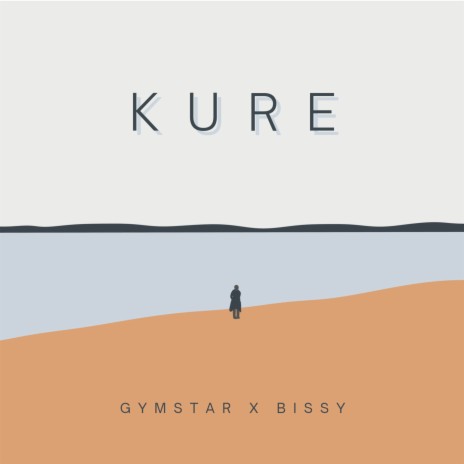 Kure ft. Bissy | Boomplay Music