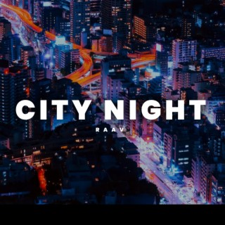 City Night | Boomplay Music