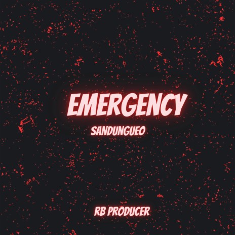 Emergency Sandungueo | Boomplay Music