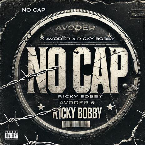 NO CAP ft. R1cky Bobby | Boomplay Music