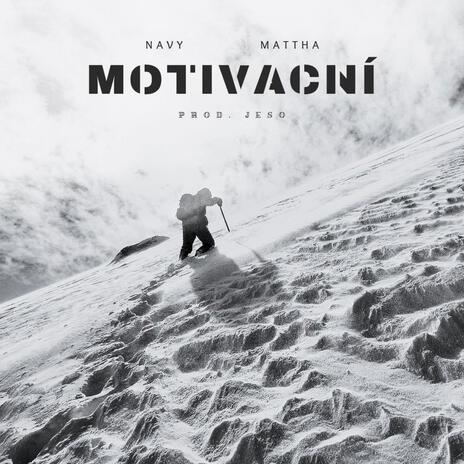 Motivační ft. Mattha & Jeso | Boomplay Music