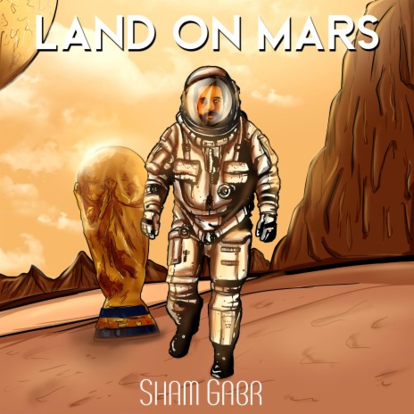 Land on Mars | Boomplay Music
