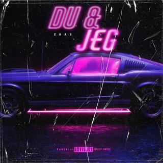 Du & Jeg lyrics | Boomplay Music