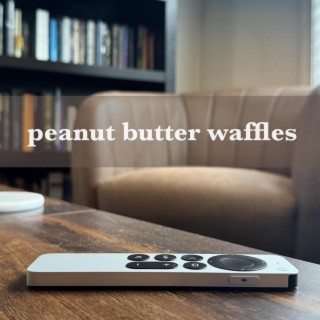 peanut butter waffles