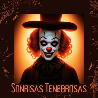 Sonrisas Tenebrosas: Éxitos Musicales Inspirados por Payasos Terroríficos