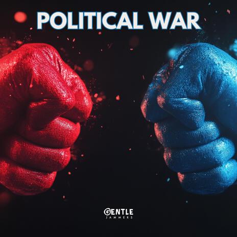 Political War | Boomplay Music