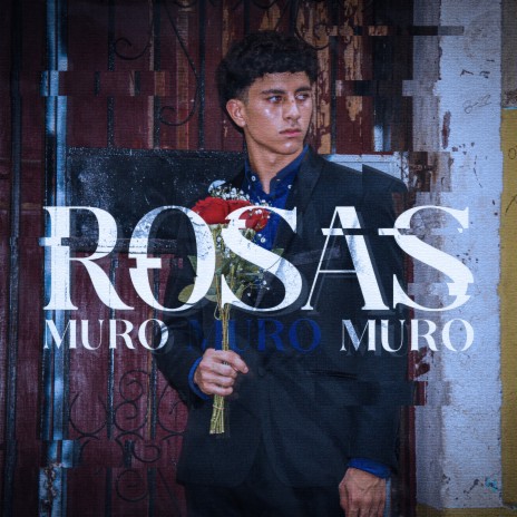 Rosas | Boomplay Music