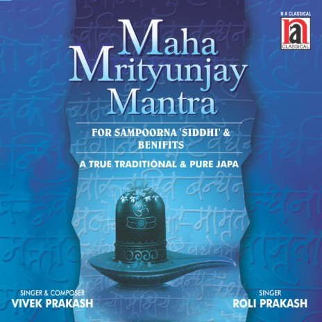 Maha Mrityunjay Mantra | Boomplay Music