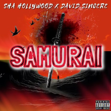Samurai ft. David Sincere | Boomplay Music
