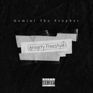 Anxiety Freestyle