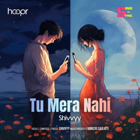 Tu Mera Nahi | Boomplay Music