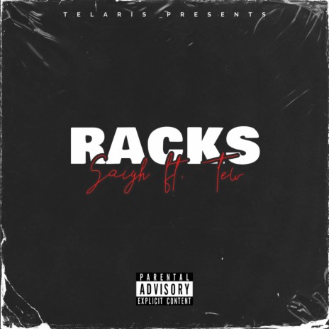 Racks ft. Tew | Boomplay Music