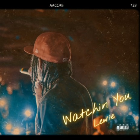 Watchin' You | Boomplay Music