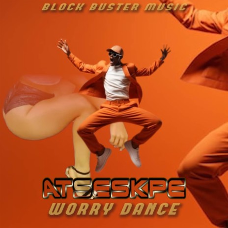 Worry Dance | Boomplay Music