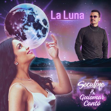 La Luna ft. Guiomar Cantó | Boomplay Music