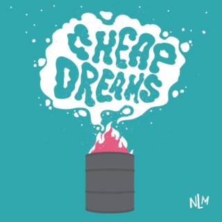 Cheap Dreams