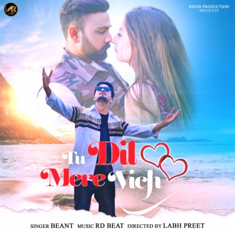 Tu Dil Mere Vich | Boomplay Music