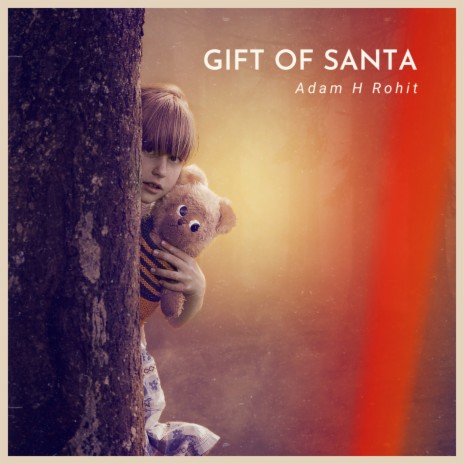 Gift of Santa | Boomplay Music