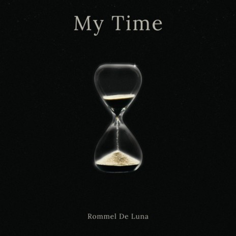 My Time | Boomplay Music