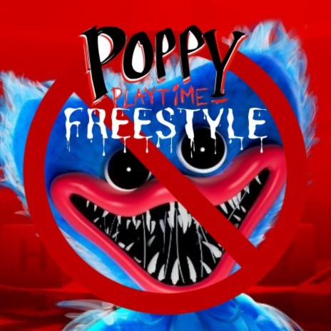 Poppy Playtime Freestyle