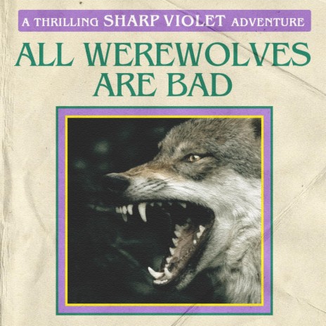 All Werewolves Are Bad | Boomplay Music