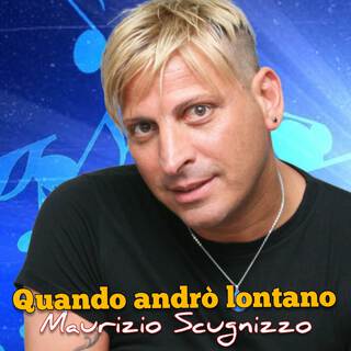 Quando andrò lontano