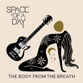 The Body from the Breath lyrics | Boomplay Music