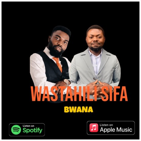 Wastahili Sifa Bwana | Boomplay Music