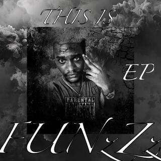 THIS IS FUNzZz E.P