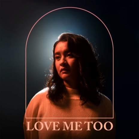 Love Me Too | Boomplay Music