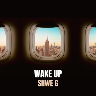 Wake Up lyrics | Boomplay Music