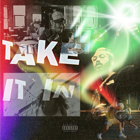 Take It In ft. Lo Jones | Boomplay Music