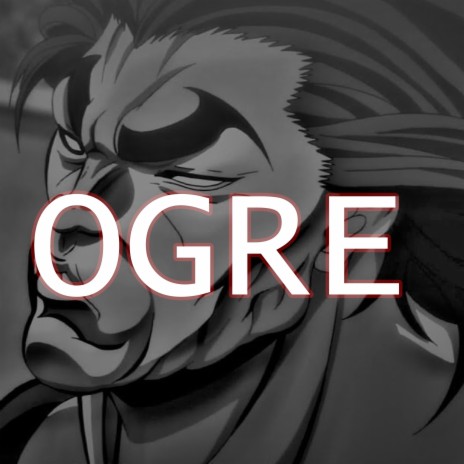Ogre | Boomplay Music