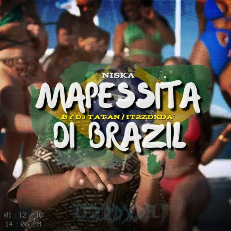 MAPESSA DI BRAZIL ft. IT2ZDXDA² | Boomplay Music