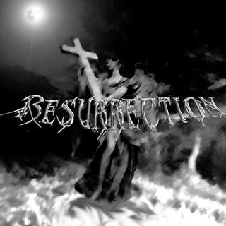 Resurrection