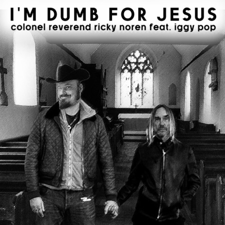 I'm Dumb For Jesus | Boomplay Music