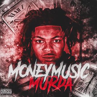 Money Music Murda