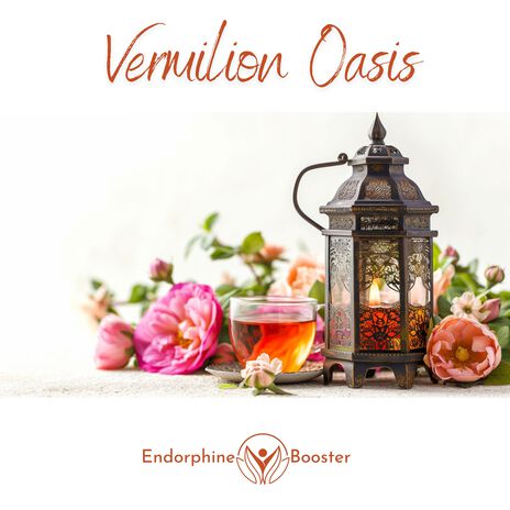 Sprinkle Sounds, Vermilion Oasis ft. Endorphine Booster & Bringer of Zen