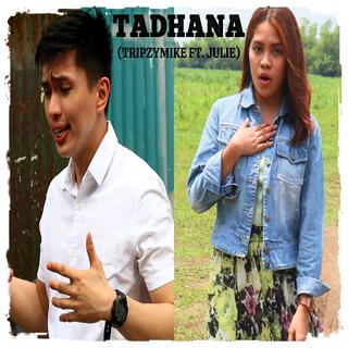 TADHANA