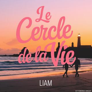 Le cercle de la vie lyrics | Boomplay Music