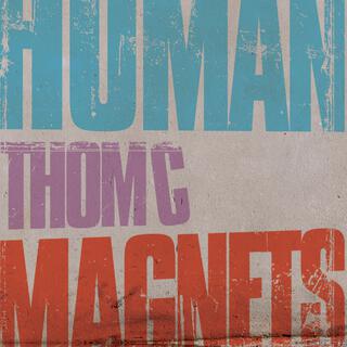 Human Magnets