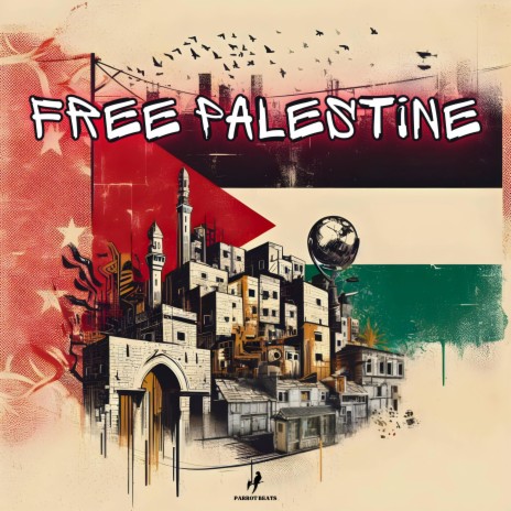 Free Palestine | Boomplay Music