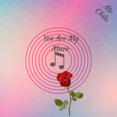 You Are My Music | Boomplay Music