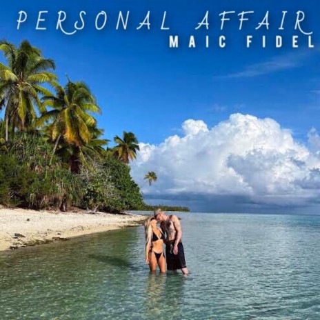 Personal Affair | Boomplay Music