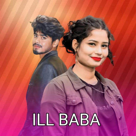 ill baba | Boomplay Music