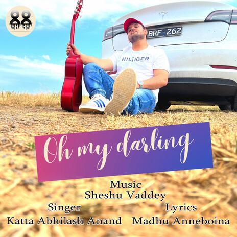 Oh my darling | Boomplay Music